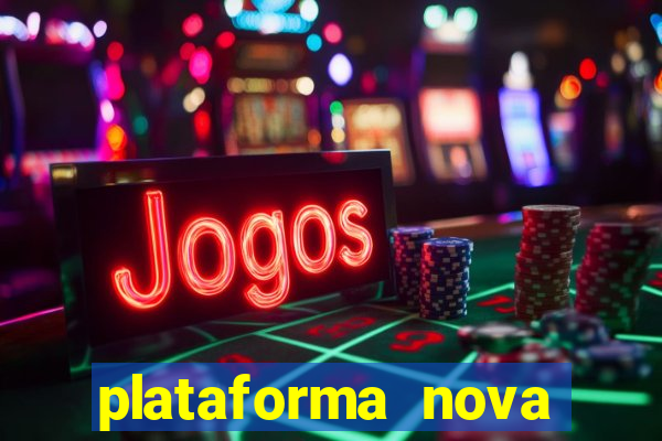 plataforma nova pagando fortune tiger baixar